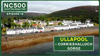 ULLAPOOL & CORRIESHALLOCH GORGE (National Trust Scotland) | NC500 E13