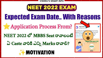 NEET 2022 Expected Exam Date | Application Process | Motivation | Vishnu