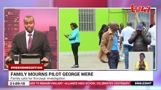 Family mourns George Were, pilot of the ill-fated chopper that crashed in Nandi