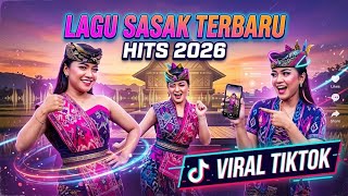LAGU SASAK TERBARU HITS 2026 - Reggae Dangdut Rock full Album Paling Enak Didengar 