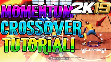 "NBA 2K19" HOW TO DO MOMENTUM CROSSOVER DRIBBLE TUTORIAL!!