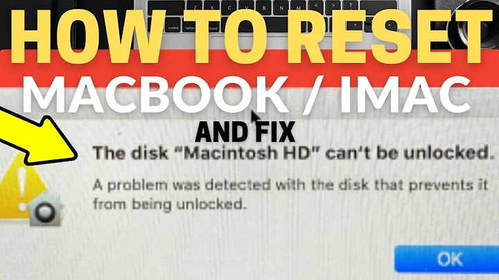 the disk macintosh hd can't be unlocked  & how to reset the Mac / installing fresh OS