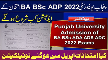 Punjab University Admission of BA BSC ADA ADS ADC B.Com 2022 and MA MSC EXAM 2022