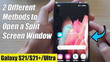 Galaxy S21/Ultra/Plus: 2 Different Methods to Open a Split Screen Window