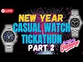 New year casual tickathon watch spectacular  part 2