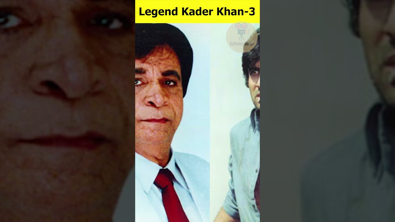 Legend Kader Khan 