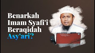 Video Singkat: Imam Syafi'i Beraqidah Asy'ari? - Ustadz Harits Abu Naufal