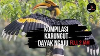 Full 2 jam | Karungut Dayak Ngaju