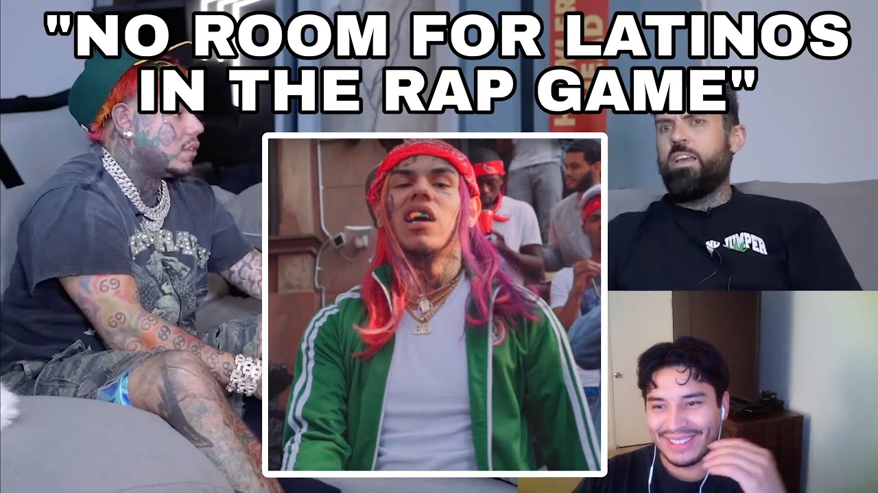 6ix9ine is GOAT for being One Of Few Latinos To Make it In Rap Industry
