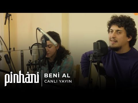 Pinhani - Beni Al (Canlı Yayın)
