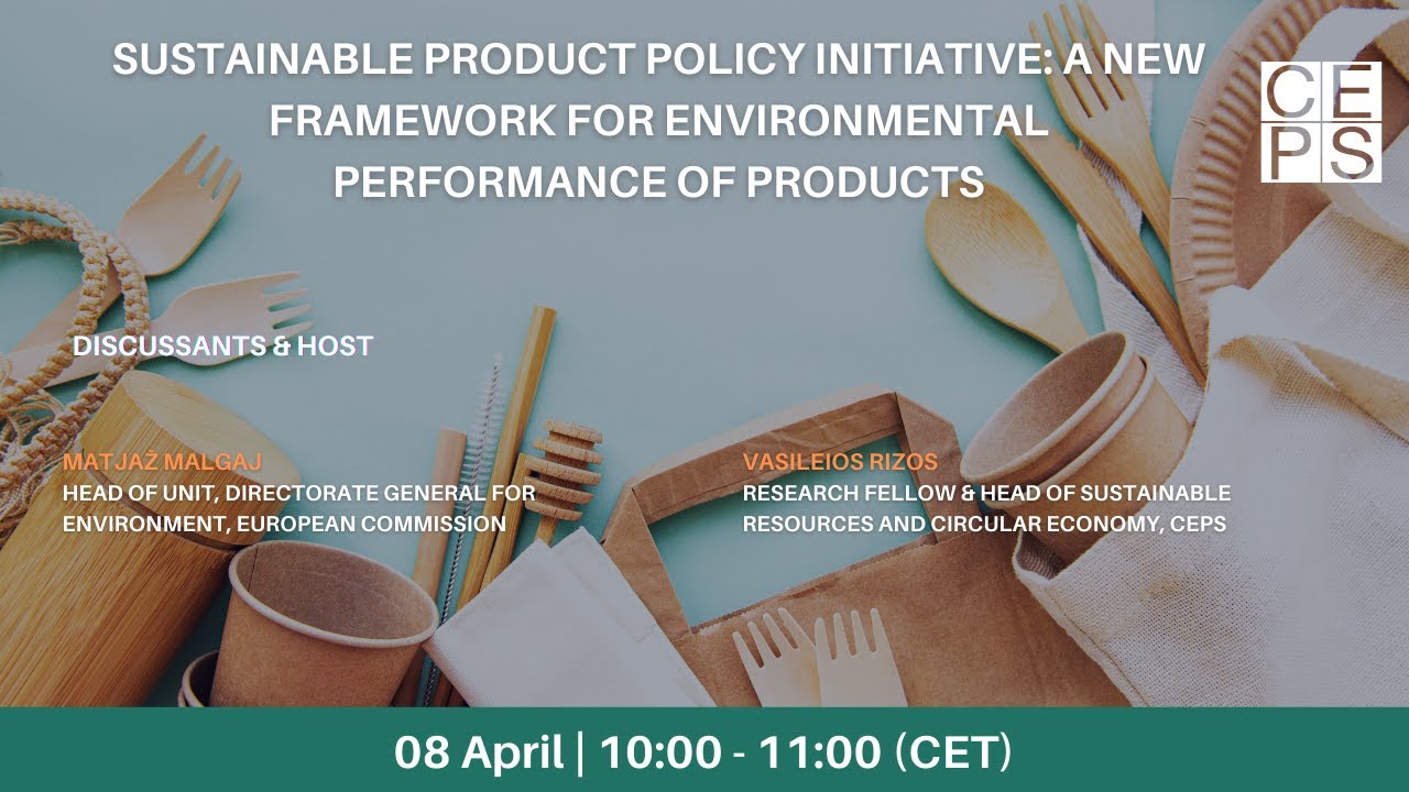 Sustainable Product Policy Initiative: A new framework for environmental  performance of products