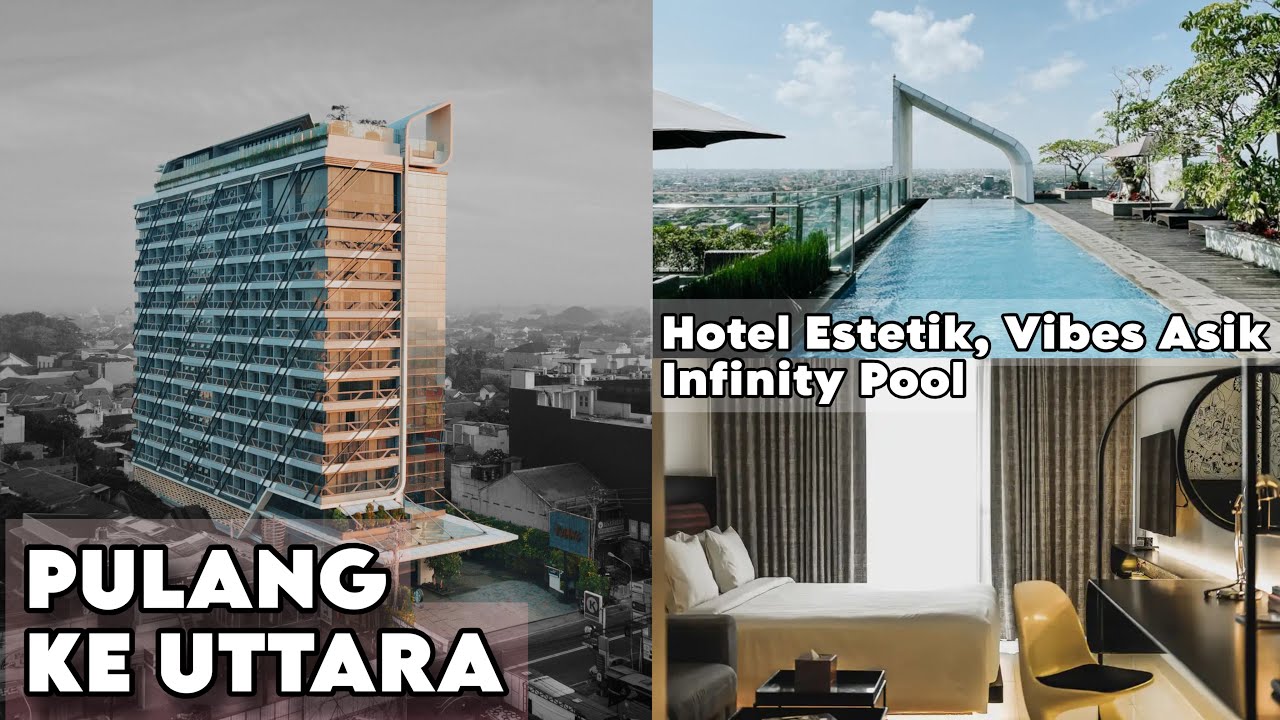 Menginap atau Staycation di Pulang ke Uttara Yogyakarta, HOTEL ESTETIK, VIBES ASIK INFINITY POOL ‼️