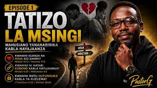 KWANINI KUANZA NA HISIA SIO SAHIHI?