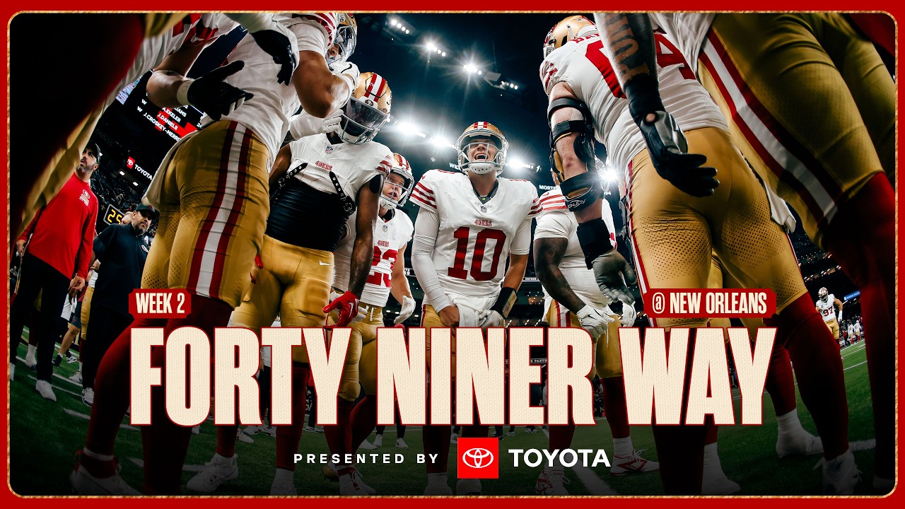 Forty Niner Way: "Go Out There and Hoop" | Week 2 Recap vs. New Orleans Saints