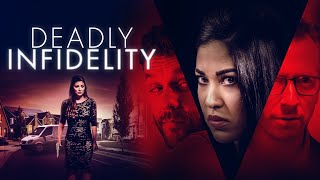 Deadly Infidelity Full Movie