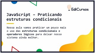 Lesson 09 - Practicing conditional structures with JavaScript