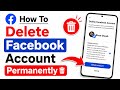 Facebook Account Delete Kaise Kare 2026 | How To Delete Facebook Account Permanently
