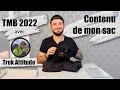 TMB 2022 avec TREK ATTITUDE - SAC A 6,5 KG