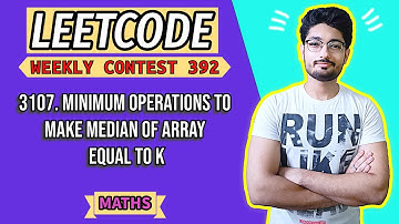 3107. Minimum Operations to Make Median of Array Equal to K | LEETCODE WEEKLY CONTEST 392