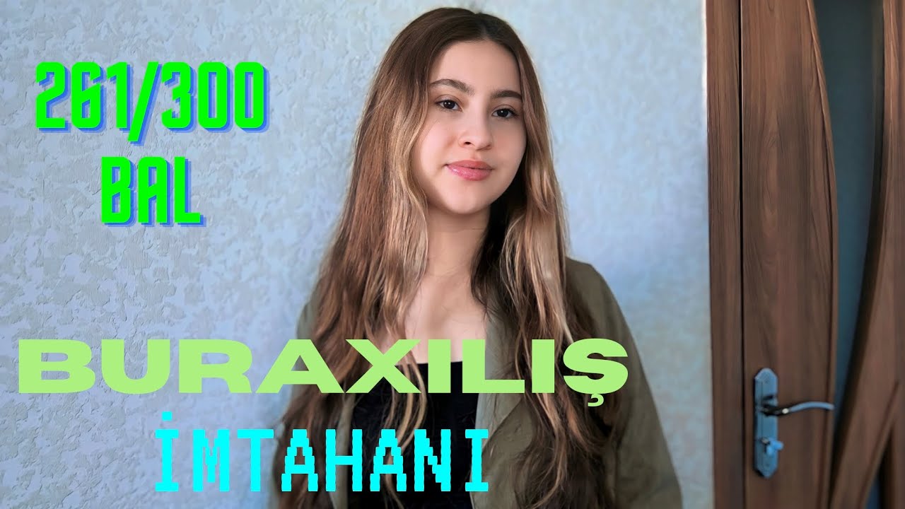 BURAXILIŞ İMTAHANI BARƏDƏ TÖVSİYƏLƏRİM 💚