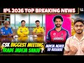 🔥CSK's Big Decision: Will Ravindra Jadeja Trade for Sanju Samson Happen?🤔 Final MS Dhoni Call Revealed!