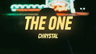 Chrystal - The One (Lyrics)