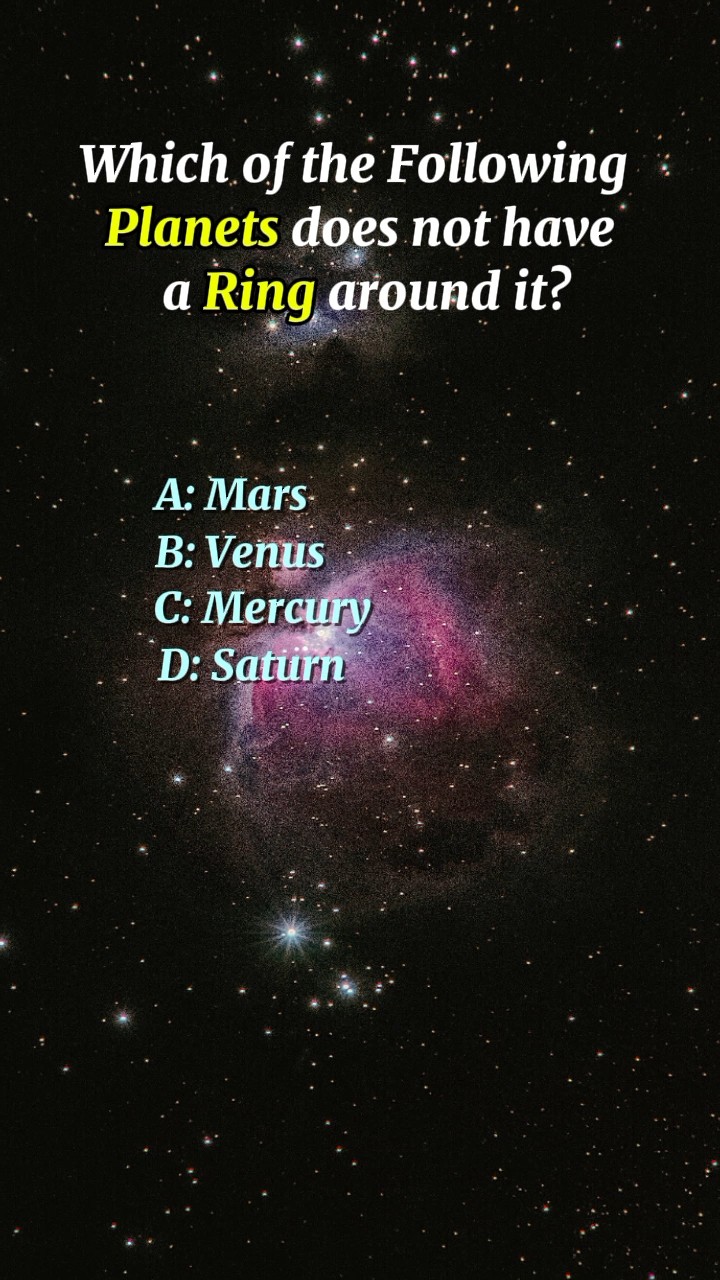 Which Of The Following Planets Does Not Have The Ring Around It Quiz Which Of The Following Planets Does Not Have The Ring Around It Quiz