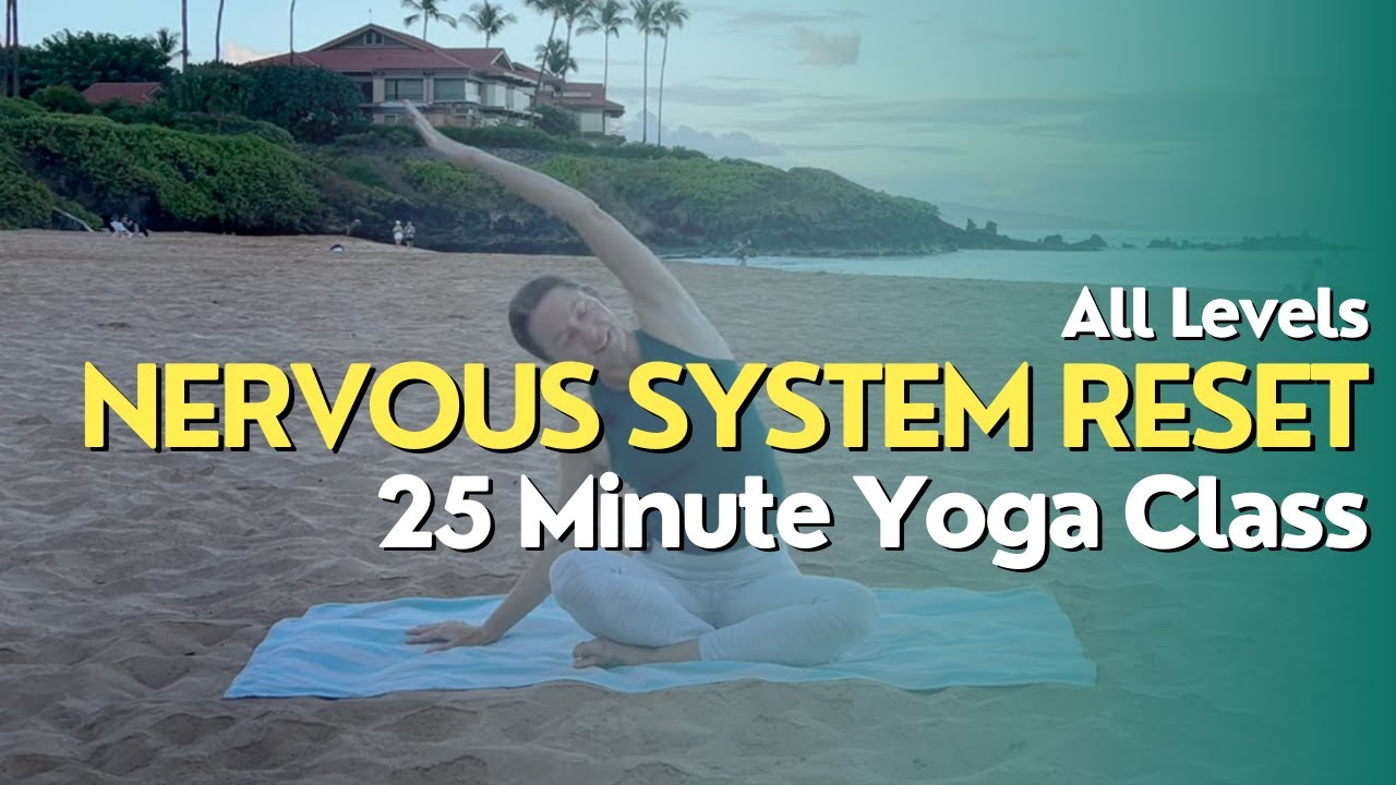 25 Minute Yoga Class - Nervous System Reset & Vagus Nerve Toning - YouTube