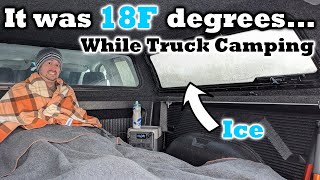 Surviving 18F Weather With A 12 Volt Blanket!!   Staying WARM While Winter Truck Camping