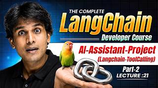 AI Assistant Project Part 2 | LangChain Developer Course | Lecture 21