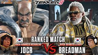 Tekken 8 S3 Jdcr Heihachi Vs Breadman Leroy High Level Matches