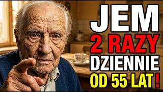 Mam 100 lat. Jem tylko 2 razy dziennie od 55 roku życia. I oto co dzieje się z ciałem po 65