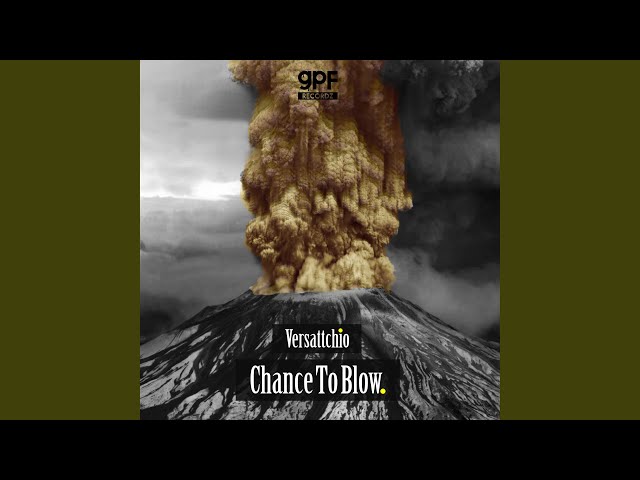 Chance to Blow