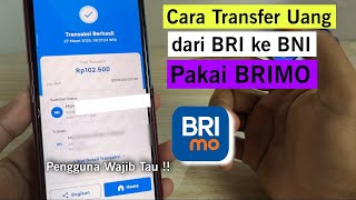 Cara transfer uang dari rekening BRI ke BNI pakai Brimo