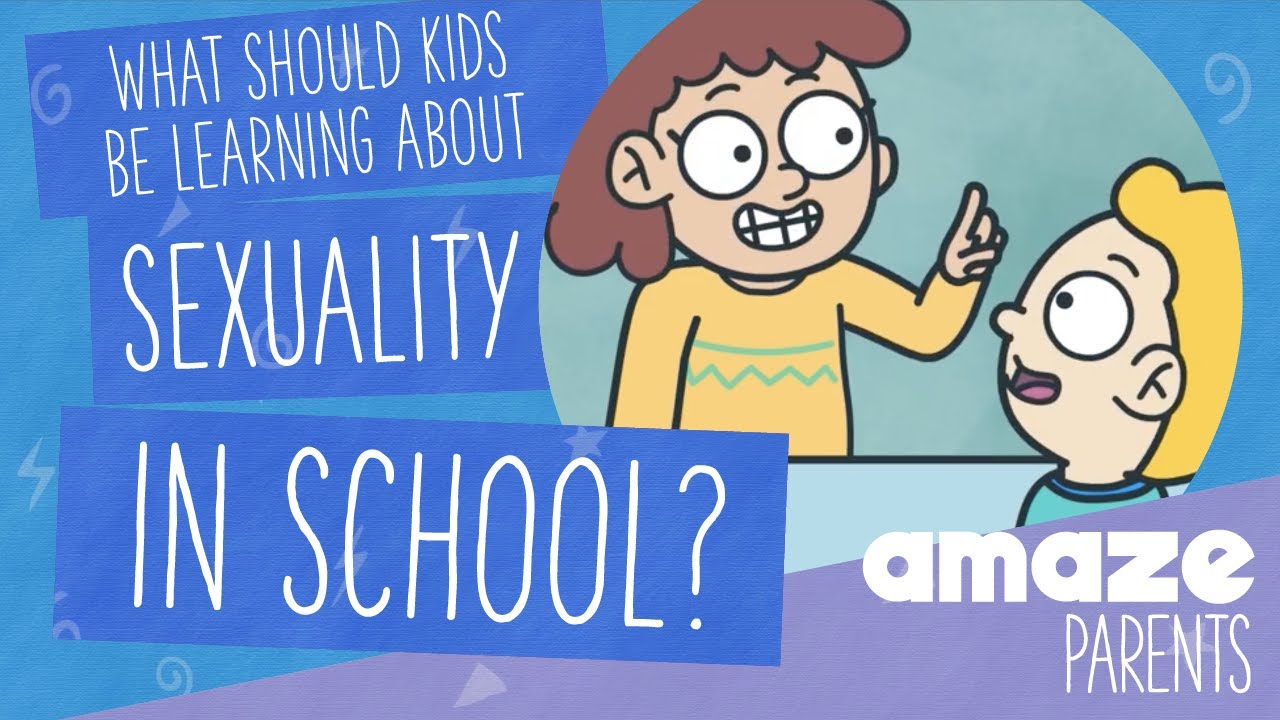 What should kids be learning about sexuality in school?