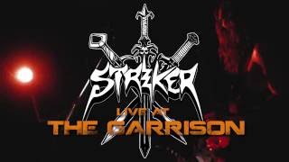Striker - "Phoenix Lights" [Live at The Garrison]