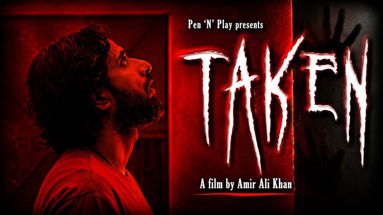 TAKEN | LAAL DARWAAZA - A Horror Short Film