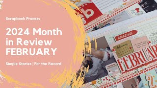 Monthly Memories Scrapbooked | February Month In Review with Simple Stories For the Record