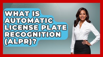 What Is Automatic License Plate Recognition (ALPR)? - Law Enforcement Insider