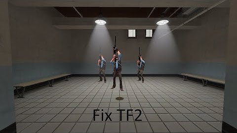 Fix TF2