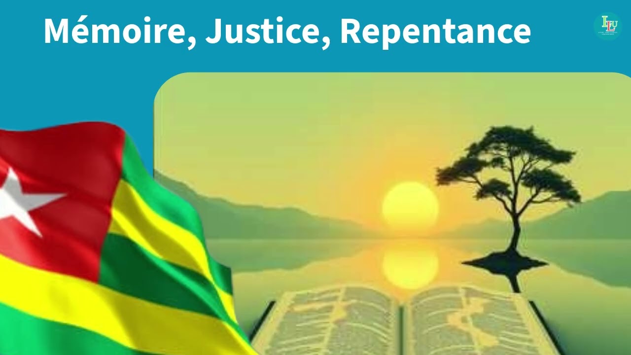Mémoire, Justice, Repentance - Kekeli Blist | Une prière pour la transformation profonde du Togo.