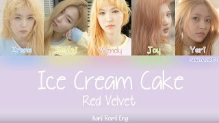 Red Velvet (레드벨벳) - Ice Cream Cake (Color Coded) (HAN| ROM| ENG) Lyrics