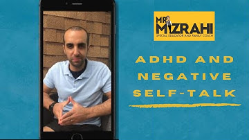 ADHD and Negative Self Talk