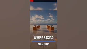 [Shorts] Wwise | Initial Delay #tutorial #wwise #audio #sound #gamedev