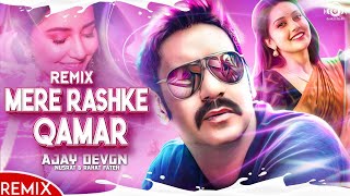 Mere Rashke Qamar (Remix) Ajay Devgn-Ileana,Nusrat &amp; Rahat  | Danux Remix Present