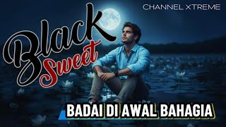 BLACK SWEET - BADAI DIAWAL BAHAGIA (2000) Cover Song By ChannelXtreme875