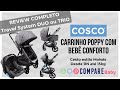 Carrinho POPPY Cosco | REVIEW Completo | TRAVEL SYSTEM com Bebê Conforto