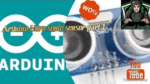 Arduino basic ultrasonic sensor circuit part 3😁