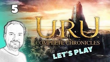 The WORST Puzzle in all of Myst | URU: Complete Chronicles | Part 5