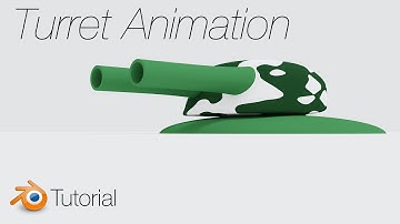 [2.83] Blender Tutorial: Gun Turret Animation for Beginners